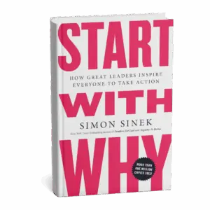 Start With Why book by Simon Sinek
